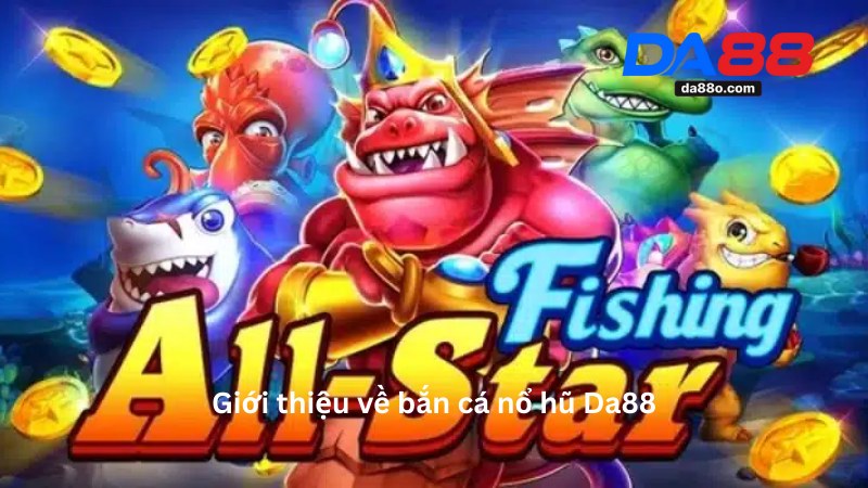 Bắn Cá Nổ Hũ