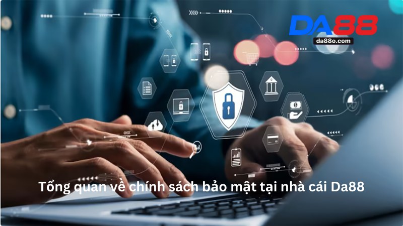 Chính Sách Bảo Mật Tại Nhà Cái Da88 1 Chính Sách Bảo Mật