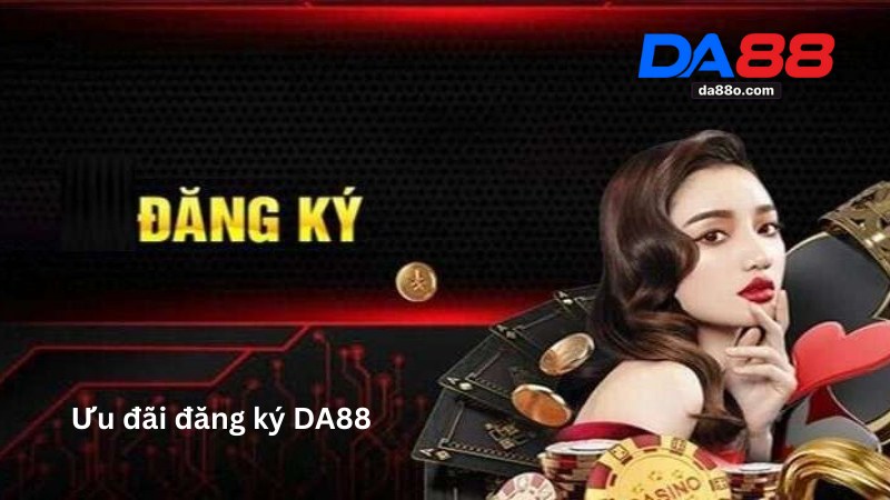 Đăng Ký DA88 - Hướng Dẫn Chi Tiết Từng Bước Mới Nhất 3 Đăng Ký DA88