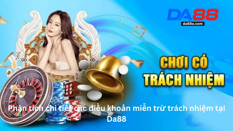 Miễn Trừ Trách Nhiệm Tại Nhà Cái Da88 2 Miễn Trừ Trách Nhiệm