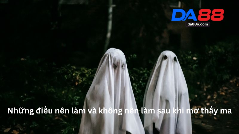 Nằm Mơ Thấy Ma - Giải Mã Giấc Mơ Và Con Số Tương Ứng 4 Nằm Mơ Thấy Ma